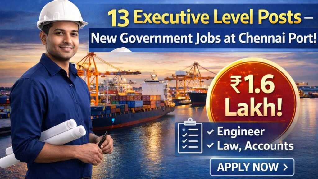Chennai Port Authority Recruitment 2026