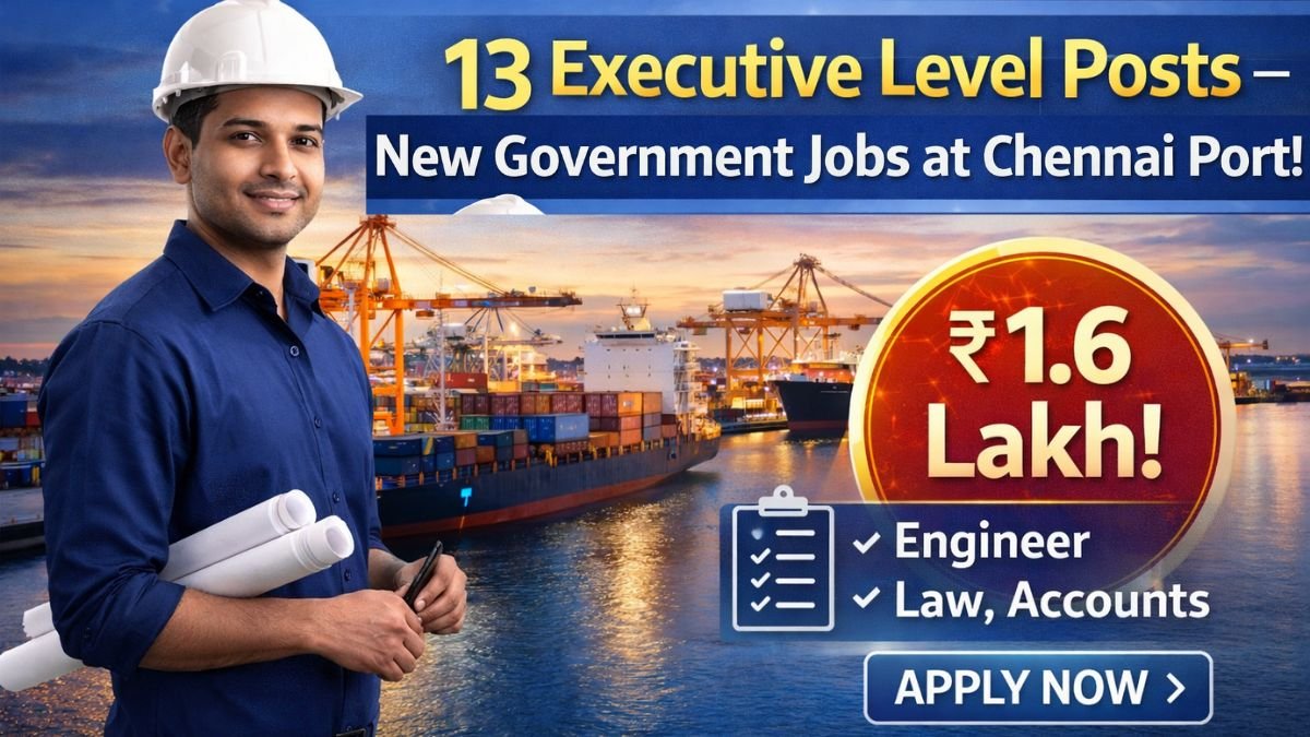 Chennai Port Authority Recruitment 2026