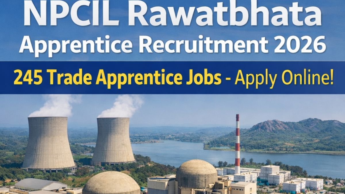 NPCIL Rawatbhata Apprentice Recruitment 2026