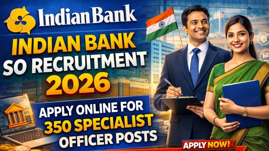 Indian Bank SO Recruitment