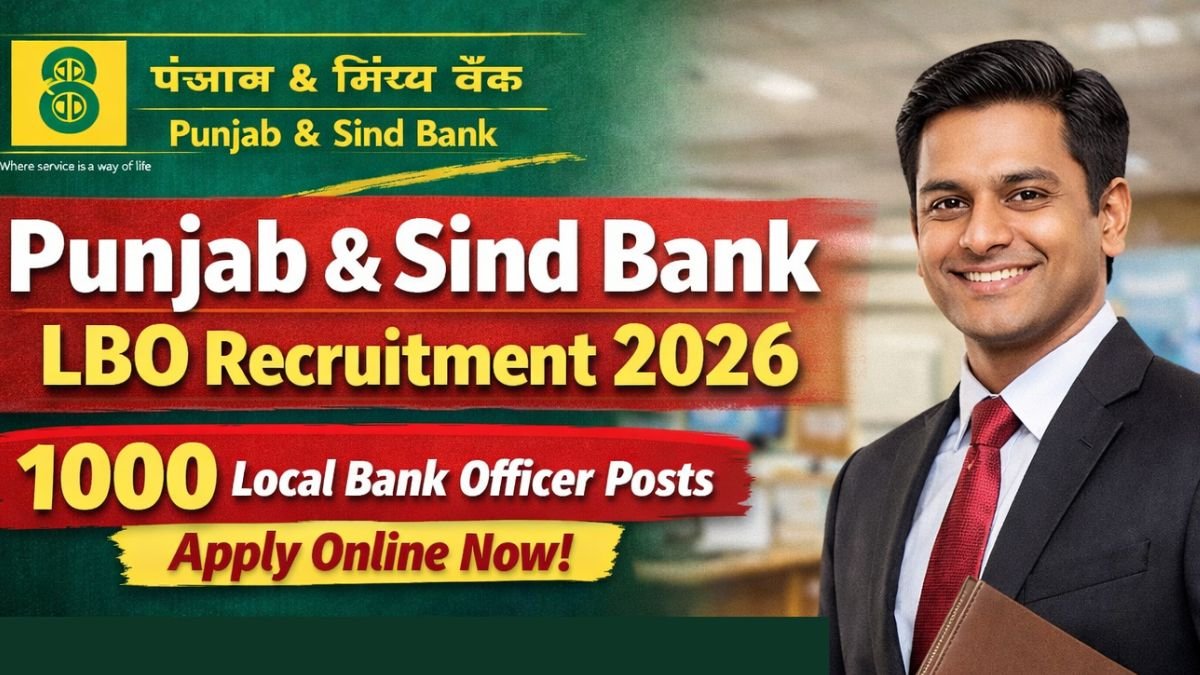 Punjab and Sind Bank LBO Recruitment