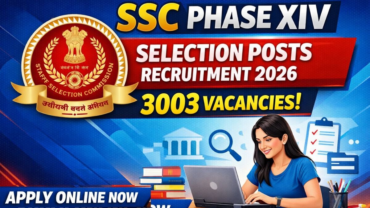 SSC Phase XIV Selection Posts Recruitment