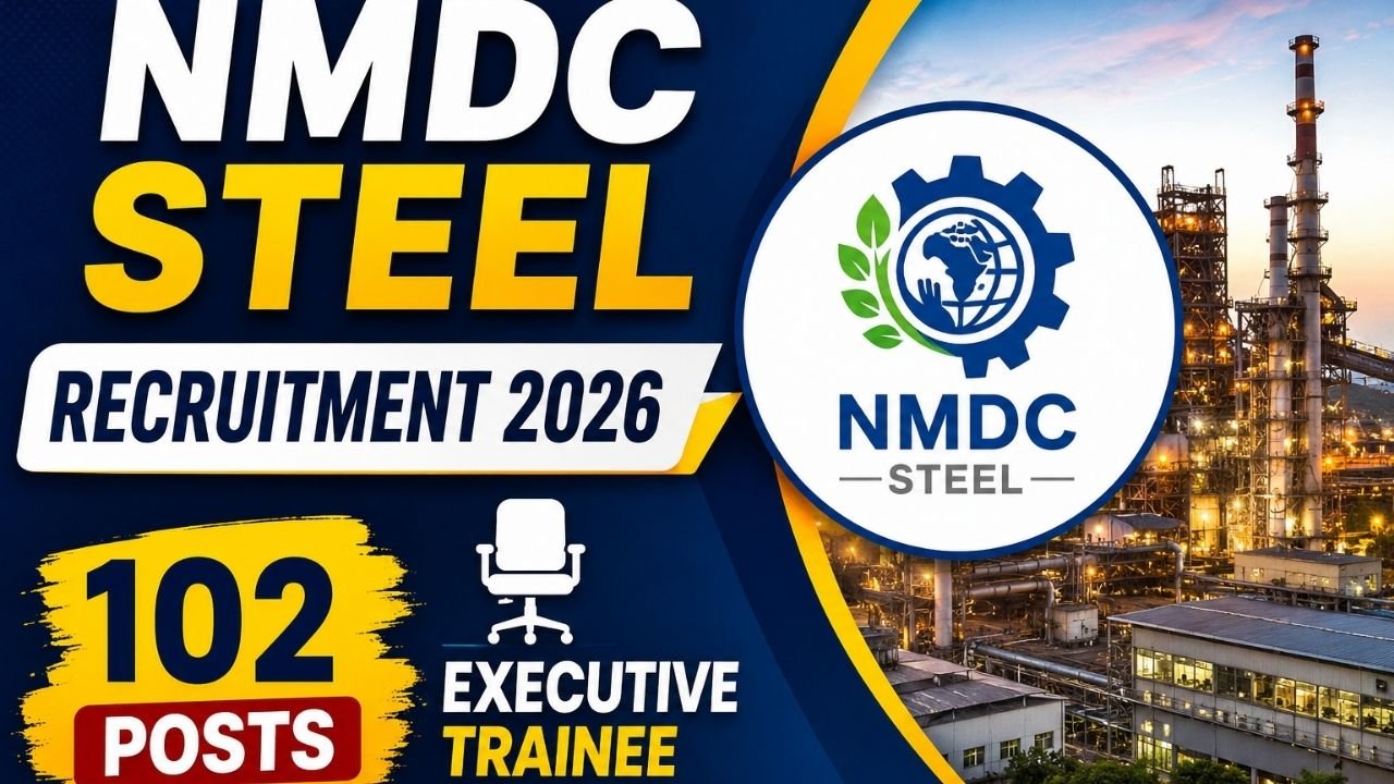 NMDC Steel Jobs 2026